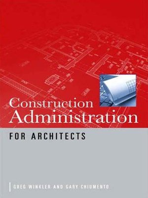 cover image of Construction Administration for Architects